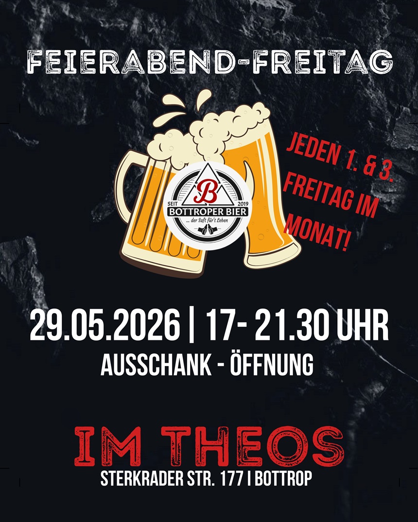 Feierabend Freitag im Theos - 29.05.2026
